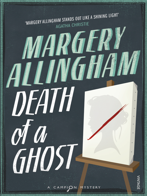 Title details for Death of a Ghost by Margery Allingham - Wait list